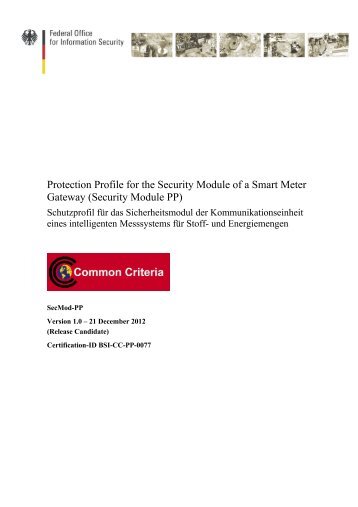 Protection Profile for the Security Module of a Smart Meter Gateway ...