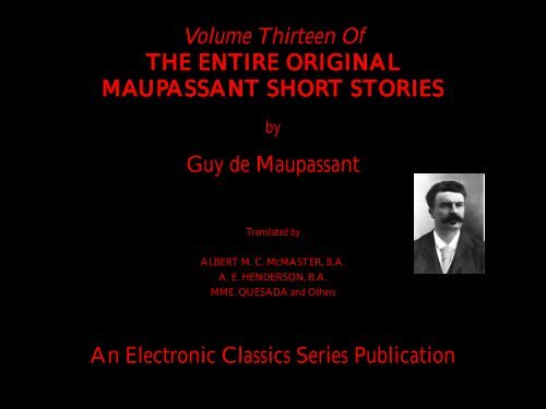 Guy de Maupassant complete short stories volume 13 - Penn State ...