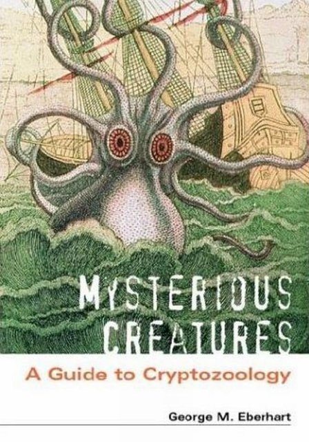 Mysterious Creatures : A Guide to Cryptozoology - the beast of bala