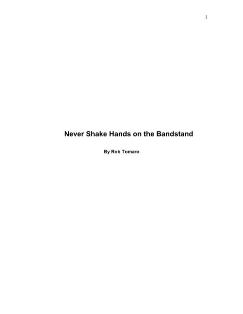 Never Shake Hands (on the Bandstand) - Robert Tomaro