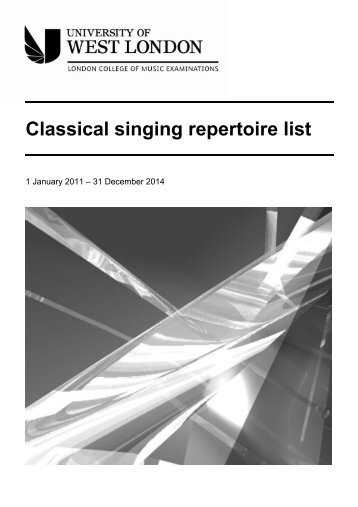 classical singing grades repertoire list - University of West London