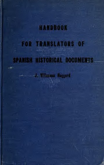 Handbook for translators of Spanish historical ... - University Library