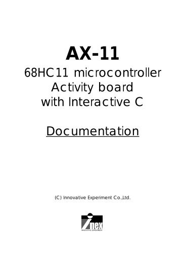 68HC11 microcontroller Activity board with Interactive C ... - Inex