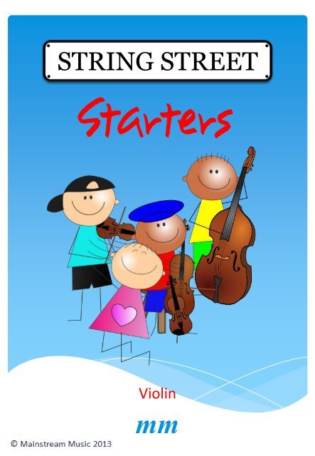 String Street Starters - Violin - mainly4strings