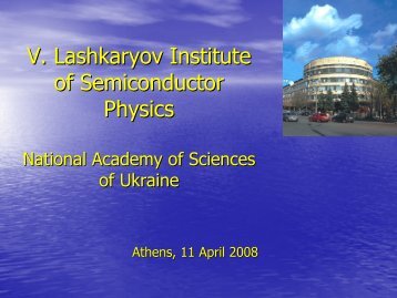V. Lashkaryov Institute of Semiconductor Physics