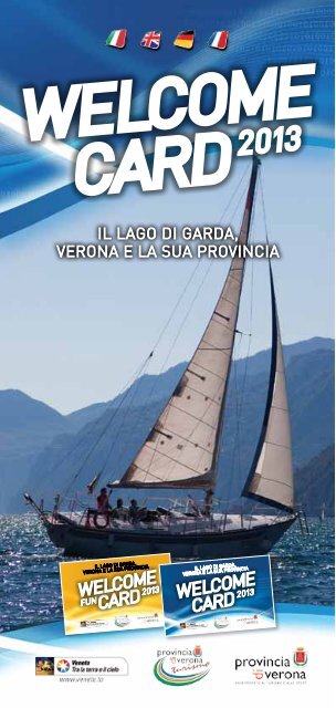 IL LAGO DI GARDA, VERONA E LA SUA PROVINCIA