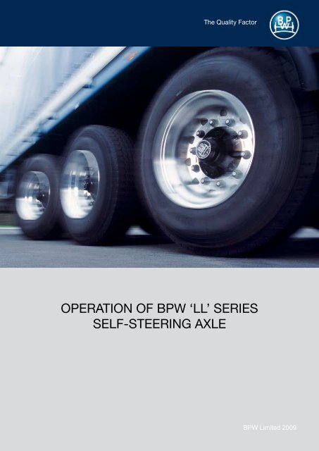 OPERATION OF BPW 'LL' SERIES SELF-STEERING AXLE