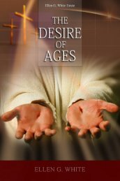 The Desire of Ages (1898) Version 115 - A New You Ministry