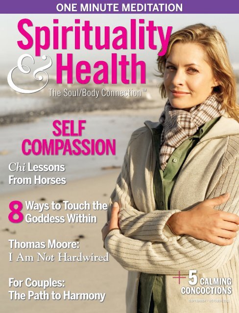 Self-Compassion (Spirituality and Health magazine). - PDF