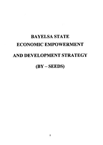 bayelsa state economic empowerment and ... - UNDP Nigeria