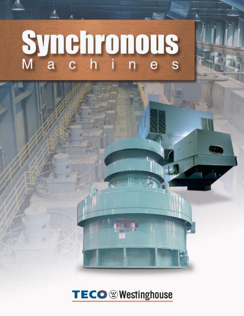 Synchronous Brochure - TECO-Westinghouse Motor Company
