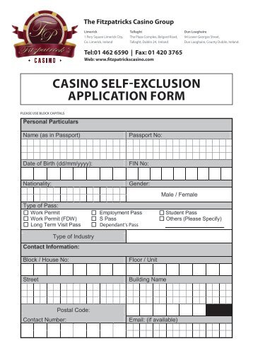 Self Exclusion Form.indd - Fitzpatricks Casino Group