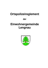 Ortspolizeireglement - Einwohnergemeinde Lengnau BE