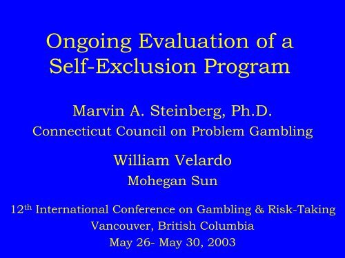 Ongoing Evaluation of a Self-Exclusion Program - Connecticut ...