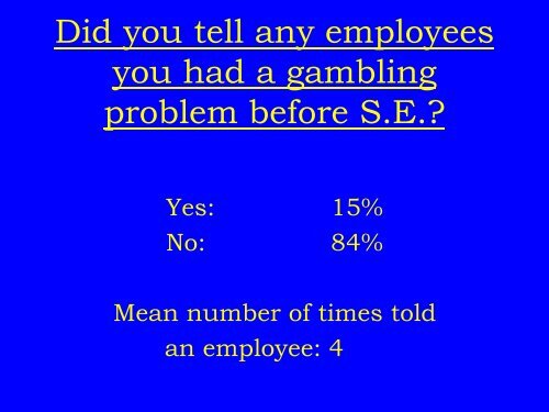 Ongoing Evaluation of a Self-Exclusion Program - Connecticut ...