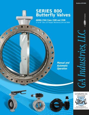 SERIES 800 Butterfly Valves - GA Industries