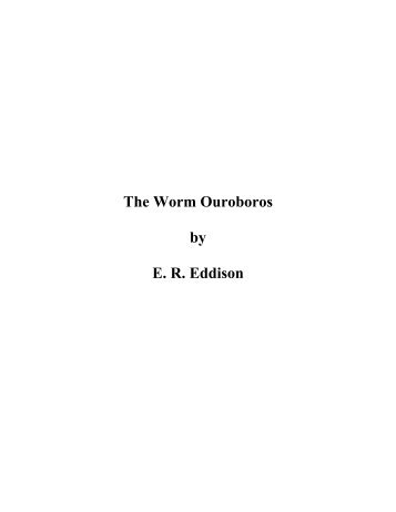 The Worm Ouroboros by E. R. Eddison - Paravel.net