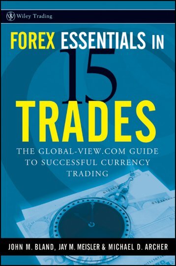 Preface Forex Essentials in 15 Trades - trading the market