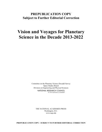 Vision and Voyages for Planetary Science in the - Solar System ...