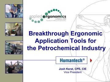 Breakthrough Ergonomic Application Tools for the Petrochemical ...