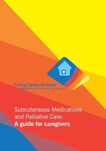 Subcutaneous Medications and Palliative Care: A ... - CareSearch