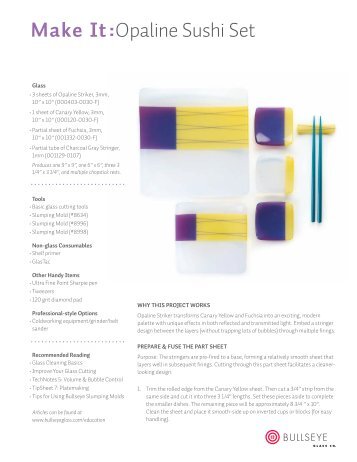 Bullseye Make It: Opaline Sushi Set - Warm-Glass.com