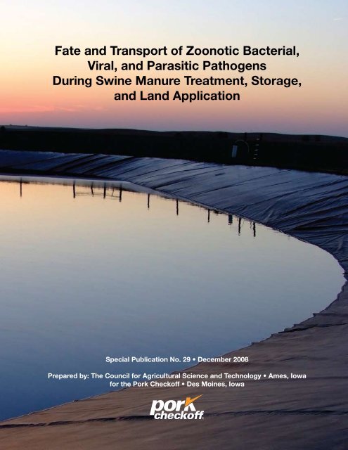 Fate and Transport of Zoonotic Bacterial, Viral, and - The Pork Store ...