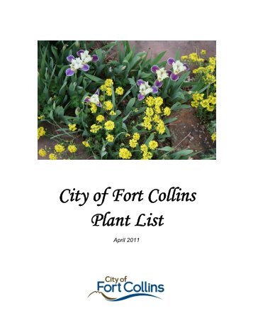 Plant List Explanation - City of Fort Collins