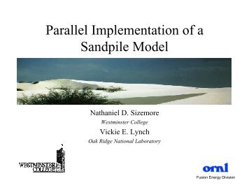Parallel Implementation of a Sandpile Model - Oak Ridge National ...