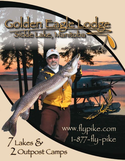 www.flypike.com 1-877-fly-pike - Golden Eagle Lodge