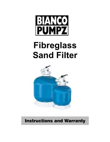 Fibreglass Sand Filter - Bianco Pumpz
