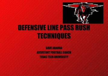 DEFENSIVE LINE PASS RUSH TECHNIQUES