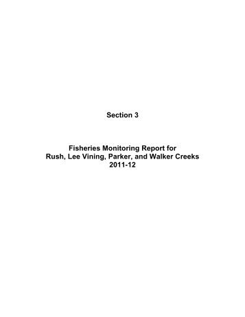 Section 3 Fisheries Monitoring Report for Rush, Lee Vining, Parker ...