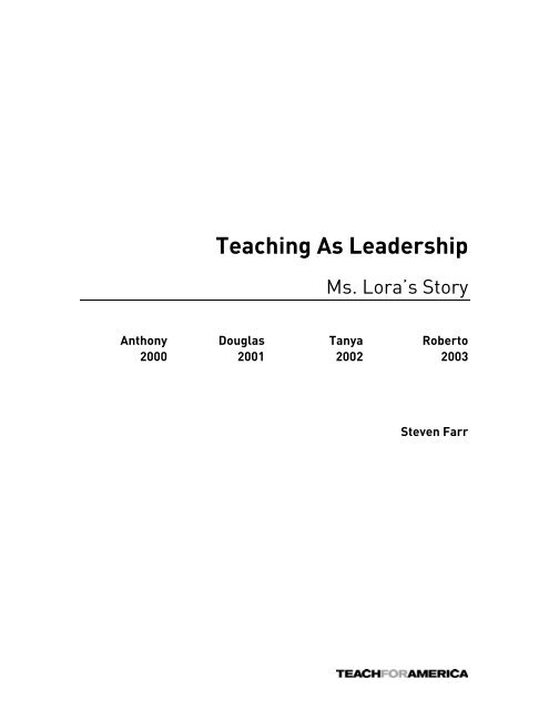 The Ms. Lora Story - Teaching As Leadership