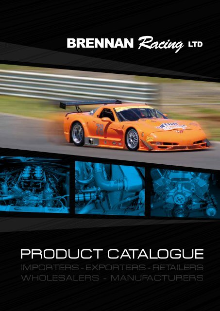 PRODUCT CATALOGUE - Brennan Racing