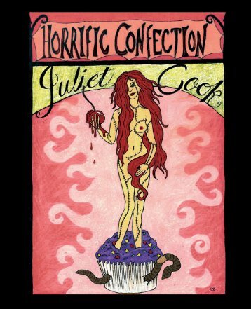 HORRIFIC CONFECTION by Juliet Cook - BlazeVOX