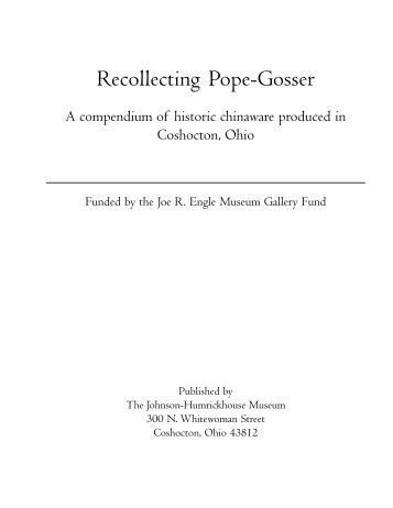 Complete Booklet pope Gosser - Johnson-Humrickhouse Museum