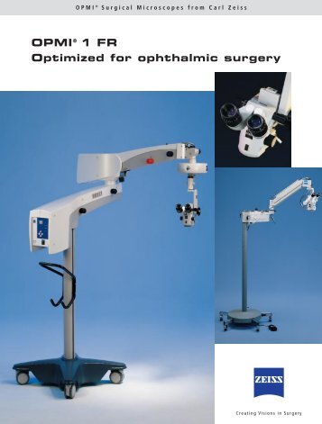 OPMI® 1 FR Optimized for ophthalmic surgery - Carl Zeiss