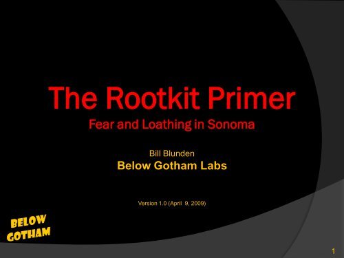 The Rootkit Primer - Below Gotham Labs