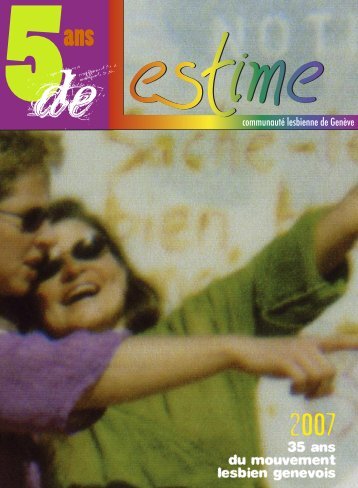 35 ans du mouvement lesbien genevois - Lestime