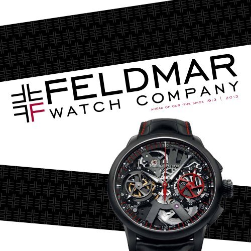 Download this catalog as a PDF. - Feldmar Watch Company