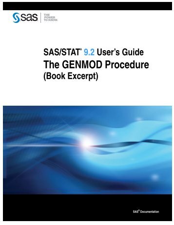 SAS/STAT 9.2 User's Guide: The GENMOD Procedure (Book Excerpt)