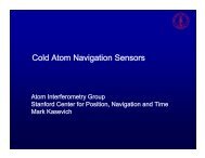 Cold Atom Navigation Sensors - Stanford Center for Position ...
