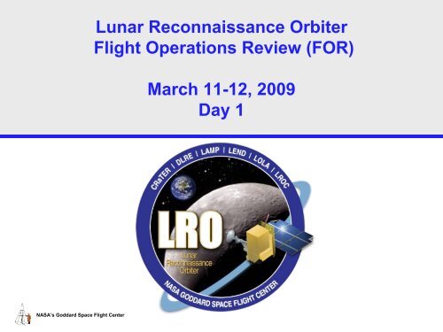 Lunar Reconnaissance Orbiter Mission Operations Review (MOR ...