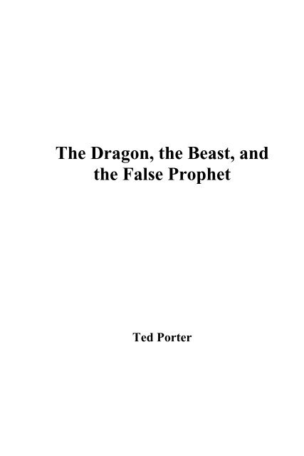 The Dragon, the Beast, and the False Prophet - Five Doves