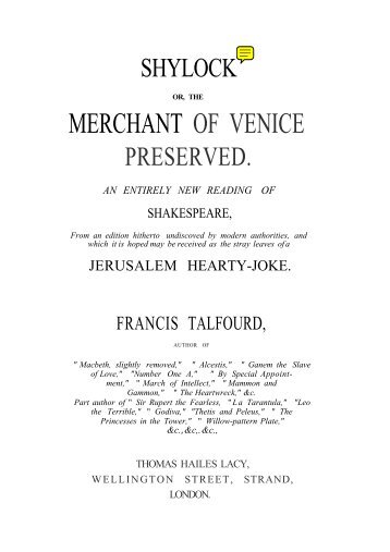 or, The Merchant of Venice Preserved - Victorian Plays Project