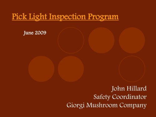 Pick Light Inspection Program - The American Mushroom Institute