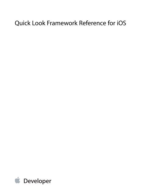 Quick Look Framework Reference for iOS ... - Apple Developer