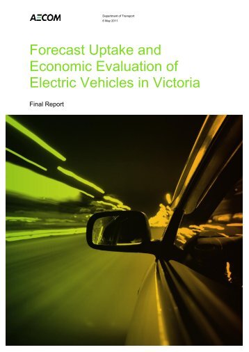Forecast uptake and economic evaluation of electric vehicles in ...