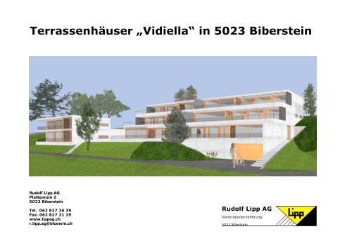 TERRASSENHÄUSER BIBERSTEIN „VIDIELLA“ - Lipp AG